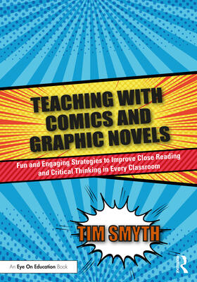 Smyth |  Teaching with Comics and Graphic Novels | Buch |  Sack Fachmedien