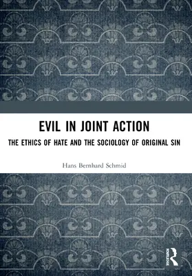 Schmid |  Evil in Joint Action | Buch |  Sack Fachmedien