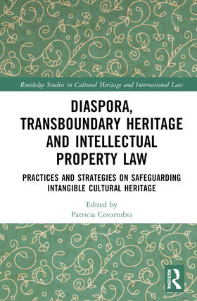 Covarrubia |  Transboundary Heritage and Intellectual Property Law | Buch |  Sack Fachmedien