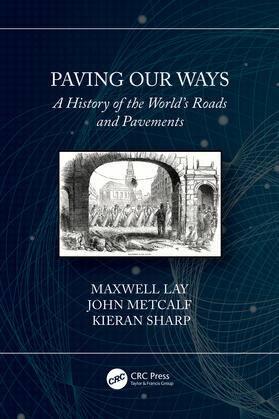 Lay / Metcalf / Sharp |  Paving Our Ways | Buch |  Sack Fachmedien