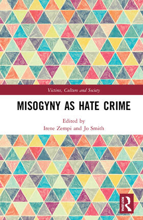 Zempi / Smith | Misogyny as Hate Crime | Buch | 978-0-367-52129-5 | sack.de