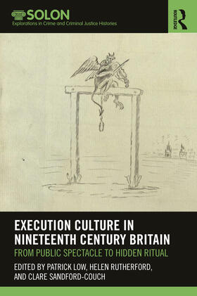 Sandford-Couch / Low / Rutherford |  Execution Culture in Nineteenth Century Britain | Buch |  Sack Fachmedien