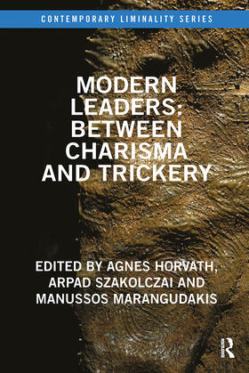 Horvath / Szakolczai / Marangudakis |  Modern Leaders | Buch |  Sack Fachmedien