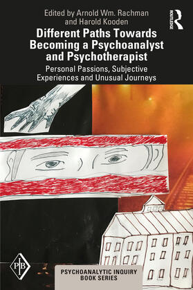 Rachman / Kooden |  Different Paths Towards Becoming a Psychoanalyst and Psychotherapist | Buch |  Sack Fachmedien