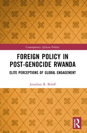 Beloff |  Foreign Policy in Post-Genocide Rwanda | Buch |  Sack Fachmedien