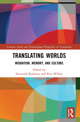 Wilson / Radstone |  Translating Worlds | Buch |  Sack Fachmedien