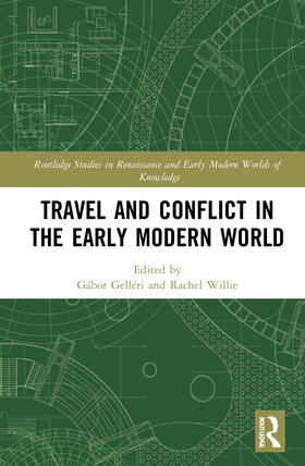 Gelleri / Gelléri / Willie |  Travel and Conflict in the Early Modern World | Buch |  Sack Fachmedien