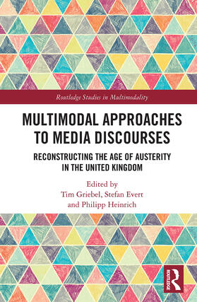 Griebel / Evert / Heinrich |  Multimodal Approaches to Media Discourses | Buch |  Sack Fachmedien