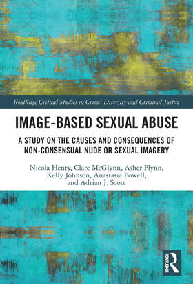 Henry / McGlynn / Flynn |  Image-based Sexual Abuse | Buch |  Sack Fachmedien