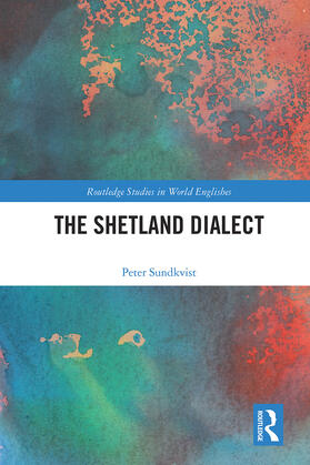 Sundkvist |  The Shetland Dialect | Buch |  Sack Fachmedien