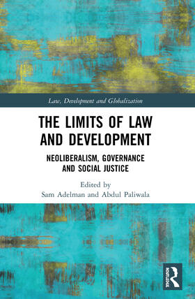 Adelman / Paliwala |  The Limits of Law and Development | Buch |  Sack Fachmedien