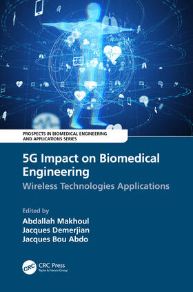 Makhoul / Bou Abdo / Demerjian |  5G Impact on Biomedical Engineering | Buch |  Sack Fachmedien