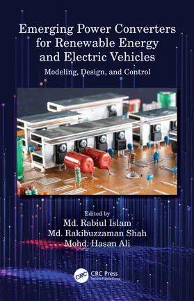 Islam / Shah / Ali |  Emerging Power Converters for Renewable Energy and Electric Vehicles | Buch |  Sack Fachmedien