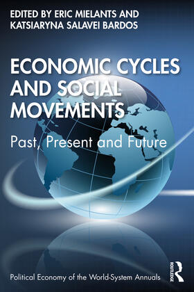 Mielants / Bardos |  Economic Cycles and Social Movements | Buch |  Sack Fachmedien