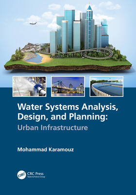 Karamouz |  Water Systems Analysis, Design, and Planning | Buch |  Sack Fachmedien