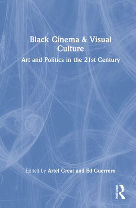 Great / Guerrero |  Black Cinema & Visual Culture | Buch |  Sack Fachmedien