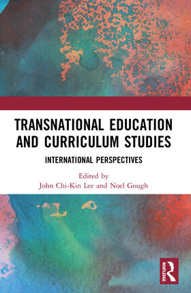 Lee / Gough |  Transnational Education and Curriculum Studies | Buch |  Sack Fachmedien