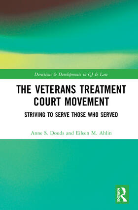 Douds / Ahlin |  The Veterans Treatment Court Movement | Buch |  Sack Fachmedien