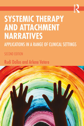 Vetere / Dallos |  Systemic Therapy and Attachment Narratives | Buch |  Sack Fachmedien
