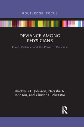 Johnson / Policastro |  Deviance Among Physicians | Buch |  Sack Fachmedien