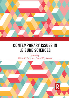 Parry / Johnson |  Contemporary Issues in Leisure Sciences | Buch |  Sack Fachmedien