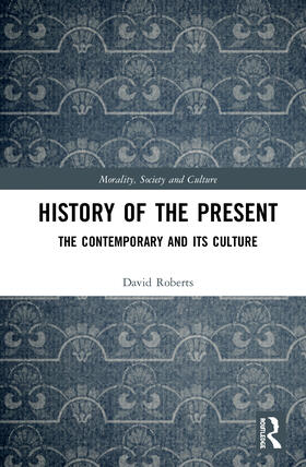 Roberts |  History of the Present | Buch |  Sack Fachmedien