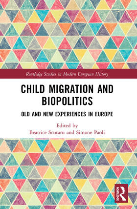 Scutaru / Paoli |  Child Migration and Biopolitics | Buch |  Sack Fachmedien