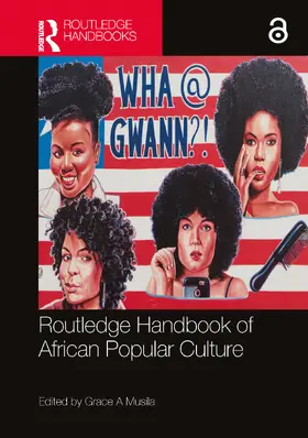 Musila |  Routledge Handbook of African Popular Culture | Buch |  Sack Fachmedien