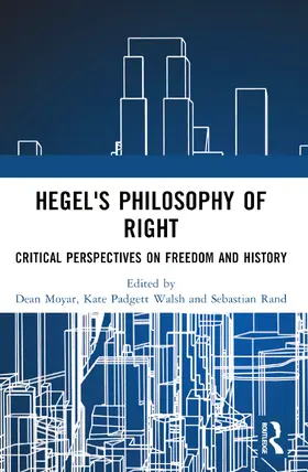 Moyar / Padgett Walsh / Rand |  Hegel's Philosophy of Right | Buch |  Sack Fachmedien