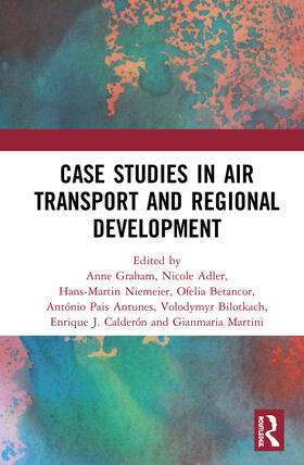 Graham / Adler / Niemeier |  Air Transport and Regional Development Case Studies | Buch |  Sack Fachmedien