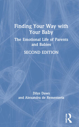 Daws / de Rementeria |  Finding Your Way with Your Baby | Buch |  Sack Fachmedien
