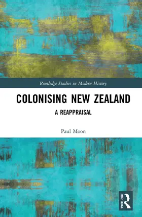 Moon |  Colonising New Zealand | Buch |  Sack Fachmedien