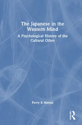 Hinton |  The Japanese in the Western Mind | Buch |  Sack Fachmedien