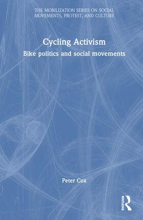 Cox |  Cycling Activism | Buch |  Sack Fachmedien