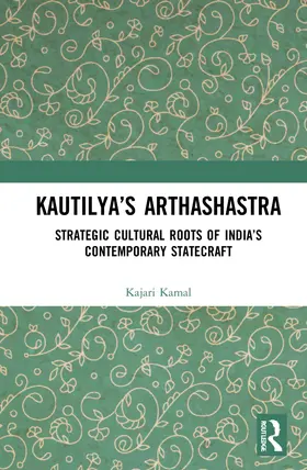 Kamal |  Kautilya's Arthashastra | Buch |  Sack Fachmedien