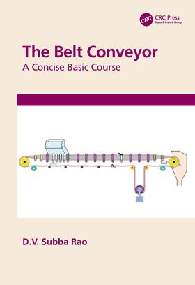 Subba Rao |  The Belt Conveyor | Buch |  Sack Fachmedien