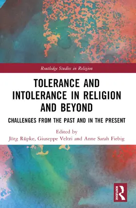 Matviyets / Veltri / Rupke |  Tolerance and Intolerance in Religion and Beyond | Buch |  Sack Fachmedien