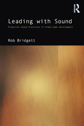 Bridgett |  Leading with Sound | Buch |  Sack Fachmedien