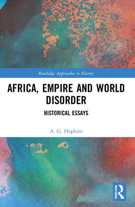 Hopkins |  Africa, Empire and World Disorder | Buch |  Sack Fachmedien