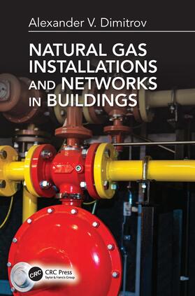 Dimitrov |  Natural Gas Installations and Networks in Buildings | Buch |  Sack Fachmedien