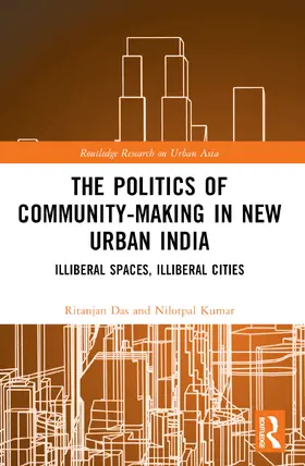 Kumar / Das |  The Politics of Community-making in New Urban India | Buch |  Sack Fachmedien