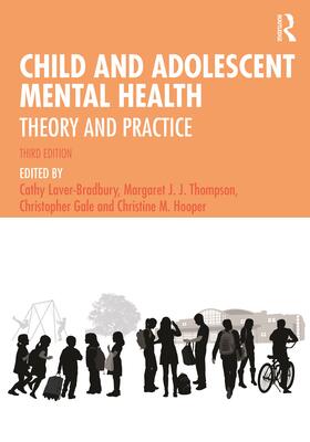 Laver-Bradbury / Hooper / Thompson |  Child and Adolescent Mental Health | Buch |  Sack Fachmedien