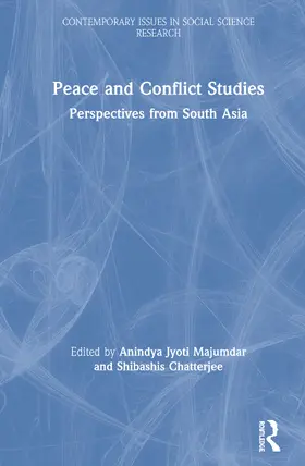 Chatterjee / Majumdar |  Peace and Conflict Studies | Buch |  Sack Fachmedien