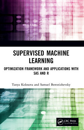 Kolosova / Berestizhevsky |  Supervised Machine Learning | Buch |  Sack Fachmedien
