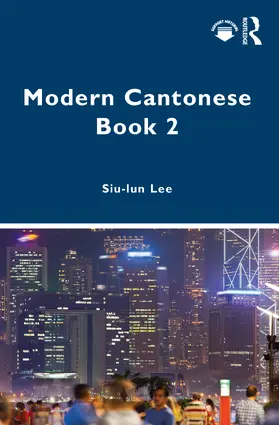 Lee |  Modern Cantonese Book 2 | Buch |  Sack Fachmedien