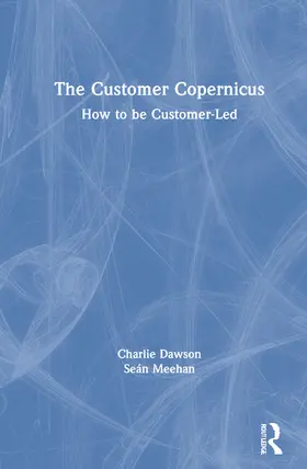 Dawson / Meehan |  The Customer Copernicus | Buch |  Sack Fachmedien