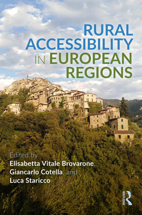 Vitale Brovarone / Cotella / Staricco |  Rural Accessibility in European Regions | Buch |  Sack Fachmedien