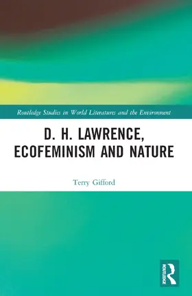 Gifford |  D. H. Lawrence, Ecofeminism and Nature | Buch |  Sack Fachmedien