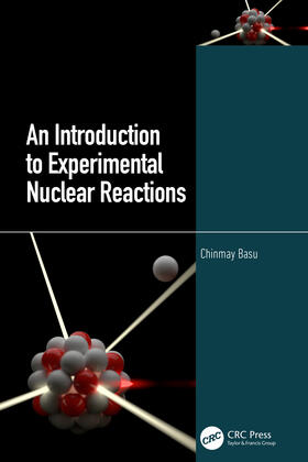 Basu |  An Introduction to Experimental Nuclear Reactions | Buch |  Sack Fachmedien