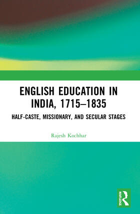 Kochhar |  English Education in India, 1715-1835 | Buch |  Sack Fachmedien